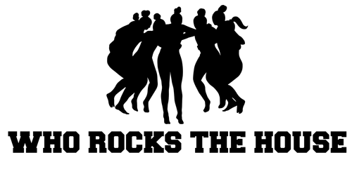 Who Rocks the House